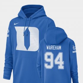 #94 Collin Wareham Champ Drive Blue Devils Football Performance Mens Royal Hoodie 214743-449