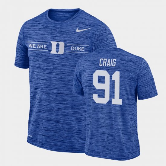 #91 Ahmad Craig GFX Velocity Duke Blue Devils Sideline Legend Performance Men\'s Royal T-Shirt 769298-383
